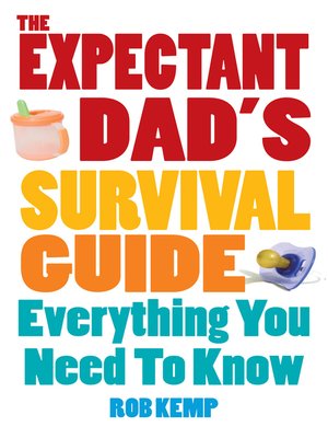 cover image of The Expectant Dad's Survival Guide